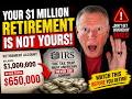 The $1 Million Retirement Tax Trap Most Americans Never See Coming