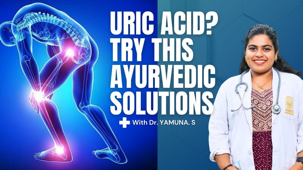 📌 Uric Acid: Symptoms, Causes & Ayurvedic Treatment!