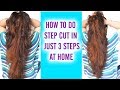 कैसे काटे घर पर ३ स्टेप / How to do step cut in just 3 steps