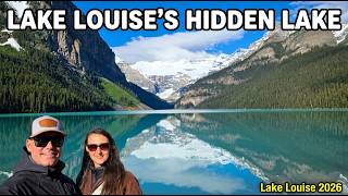 Lake Louise Has a Second Lake Most Visitors Skip