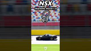 Hot Lap Throwback🔥| NSX @ The Roval! (Charlotte)