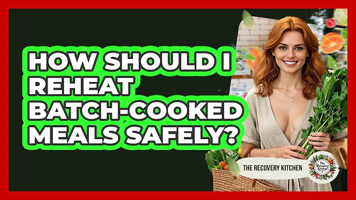 How Should I Reheat Batch-cooked Meals Safely? - The Recovery Kitchen