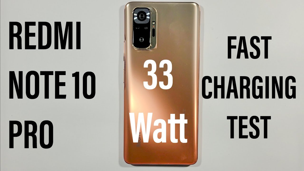 Xiaomi Redmi Note 10 Pro Fast Charging Test