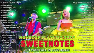 OPM Hits Non Stop Playlist 2024 💥TOP 20 SWEETNOTES Cover Songs 💥 Sweetnotes Nonstop Collection 2024