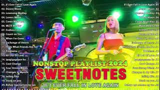 OPM Hits Non Stop Playlist 2024 💥TOP 20 SWEETNOTES Cover Songs 💥 Sweetnotes Nonstop Collection 2024