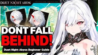 Watch this BEFORE you play Duet Night Abyss