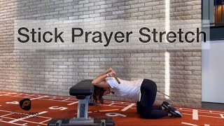 Stick Prayer Stretch On A Bench
