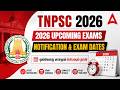 Upcoming TNPSC Exams 2026 in Tamil | TNPSC Notification 2026 and Exam Dates in Tamil | Latest Update