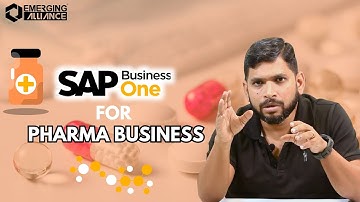 Boost Your Pharma Business with SAP Business One! | Emerging Alliance