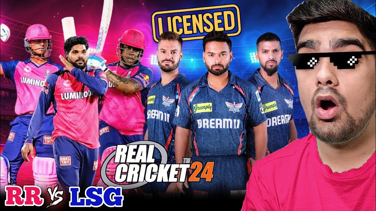 HARDCORE *NEW LICENSED* RR Vs LSG RC 24 (Real Cricket 24) - YouTube