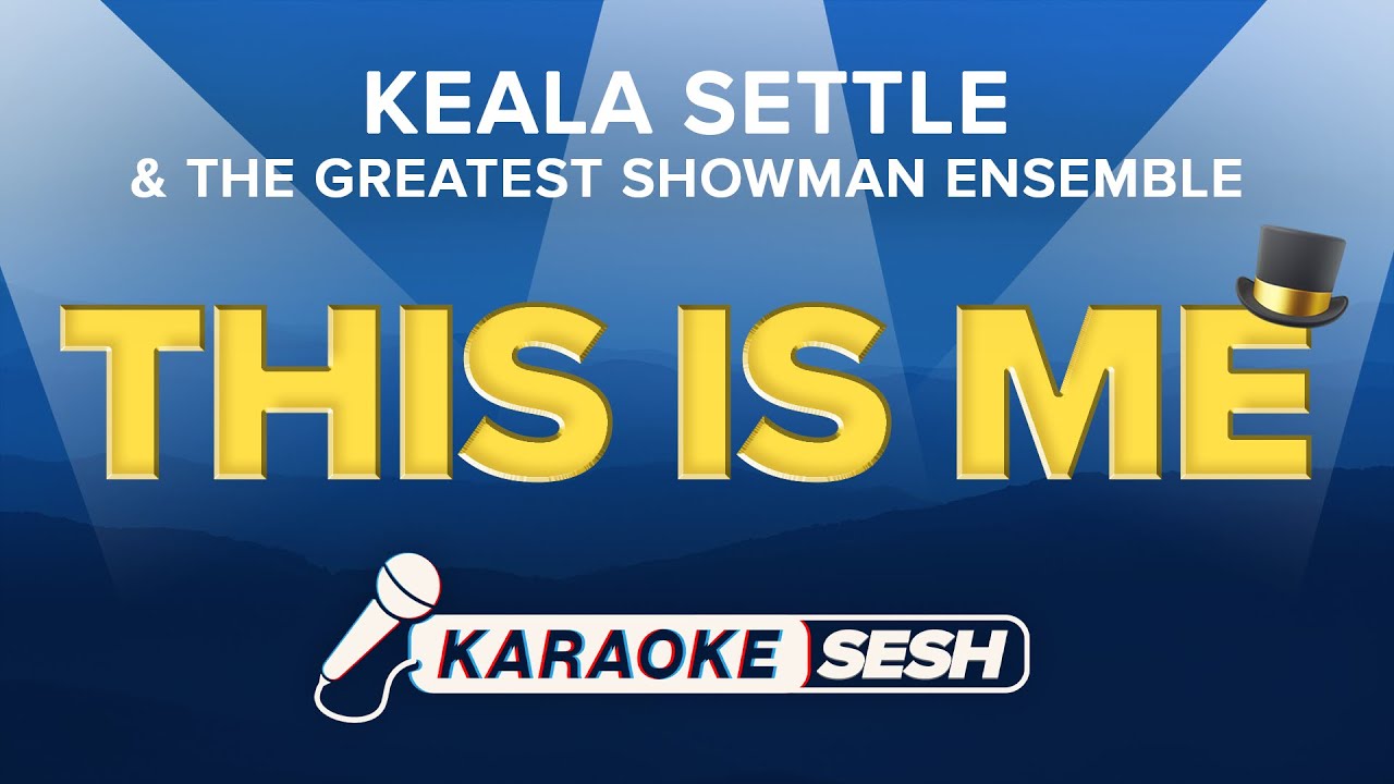 This Is Me Karaoke From The Greatest Showman YouTube This is me karaoke from the greatest showman youtube
