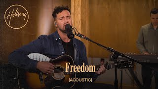 Freedom (Acoustic) - Hillsong Worship