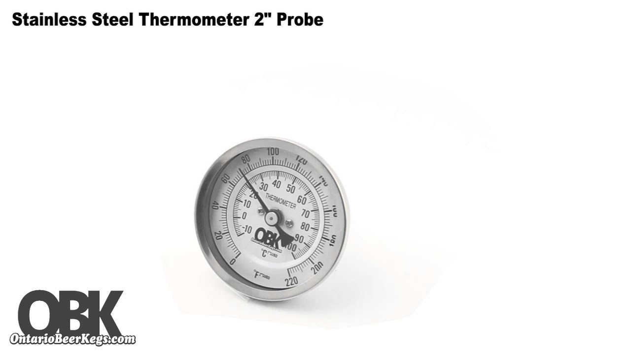 Stainless Steel Thermometer 2" Probe a 360° view - ontariobeerkegs.com