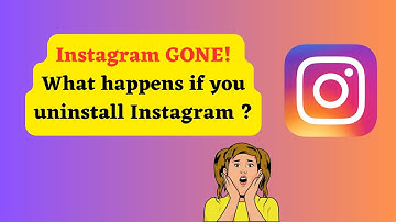 What happens if you uninstall Instagram on your phone?