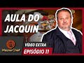 JACQUIN ENSINA SALMÃO UNILATERAL E BOLO DE FRUTAS VERMELHAS | MASTERCHEF BRASIL | EP 11 | TEMP 06