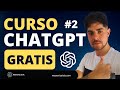 🟢 Cómo usar ChatGPT + PLUS [Curso ChatGPT GRATIS #2]