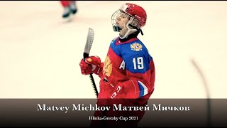 Matvey Michkov, Hlinka/Gretzky Cup 2021 - Матвей Мичков, Кубок Глинки/Гретцки 2021