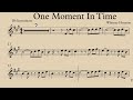 One Moment In Time Clarinet Trumpet Tenor And Soprano Saxophone Play Along Sheet Music Partitura