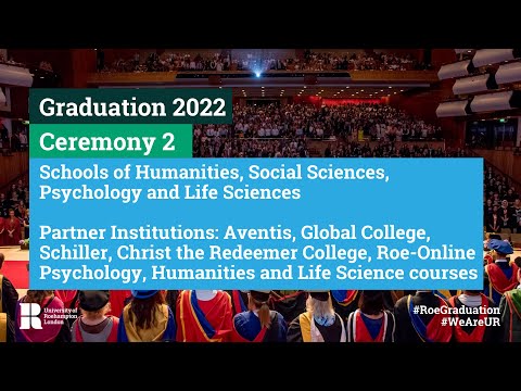 Graduation 2022 | Ceremony 2 | Humanities, Social Sciences, Psychology, Life Sciences