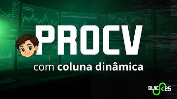 PROCV com Coluna Dinâmica