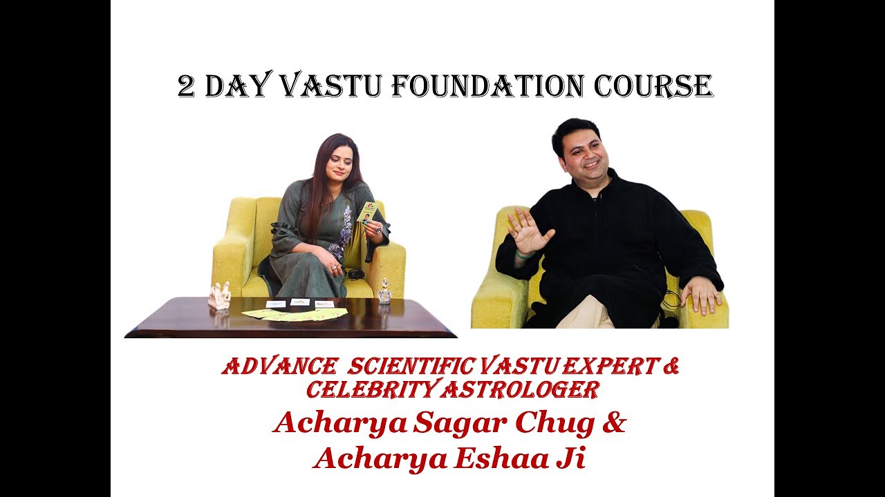 What You Will Learn in 2 Day Vastu Foundation Course, Message by Vastu