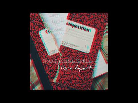 Doval Torn Apart Ft Krizz Kaliko Prod By Wyshmaster