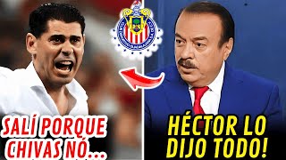 💥NOTICIA BRUTAL💥 ¡HÉCTOR CONTÓ TODA LA VERDAD!¡CONSECUENCIAS DE SU SALIDA! ¡NOTICIAS DE CHIVAS HOY!