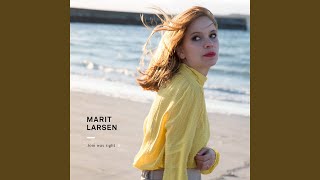 Video thumbnail of "Marit Larsen - The Circles"