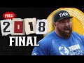 *FULL* 2018 World's Strongest Man | Final