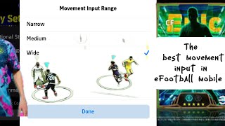 Movement Input Range EXPLAINED - Narrow vs Medium vs Wide in eFootball Mobile 2026