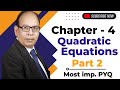 Chapter 4 Quadratic Equations Part-2 Most important PYQ's' class -10 