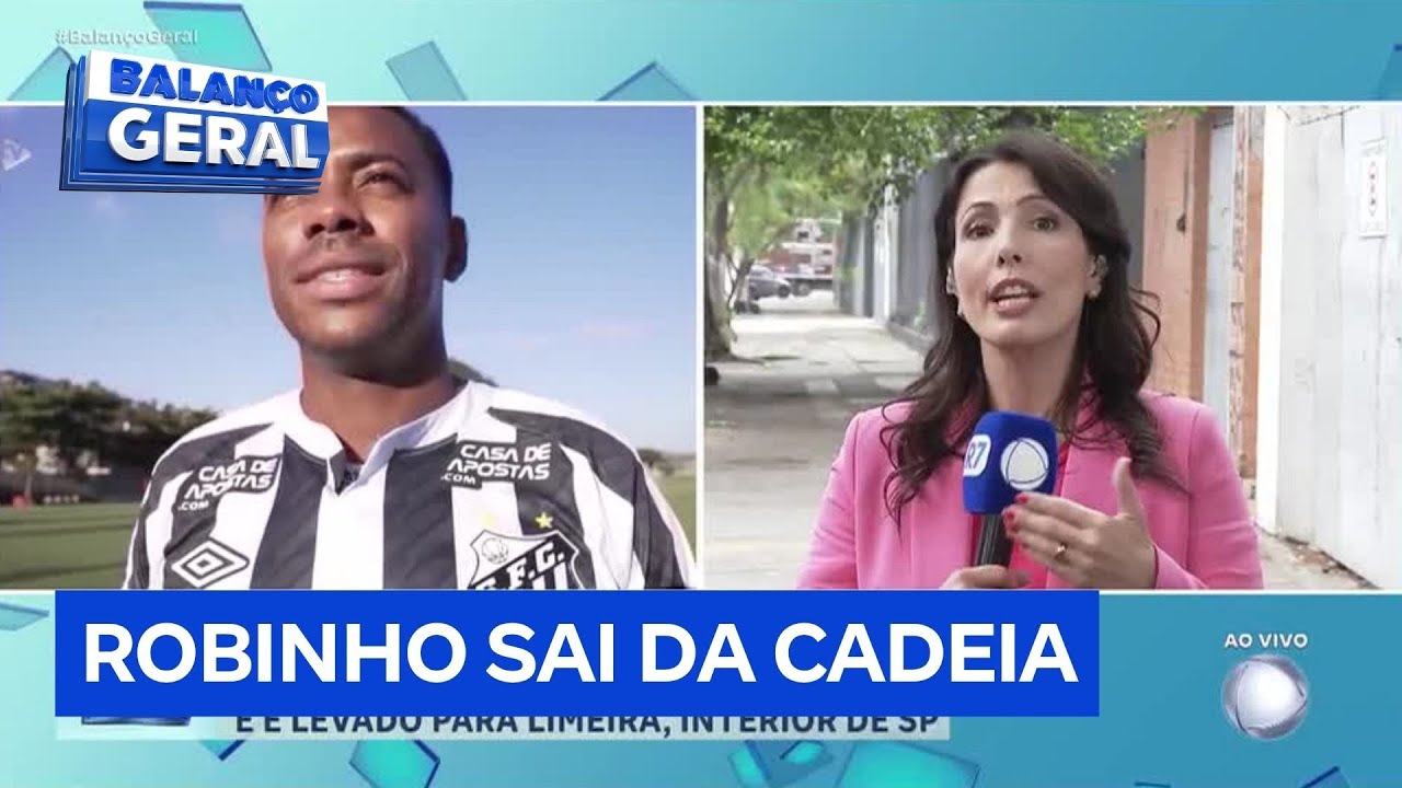 Robinho sai do 'presídio dos famosos' e é transferido para Limeira (SP)