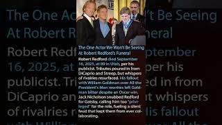 The One Actor We Won’t Be Seeing At Robert Redford's Funeral #shorts