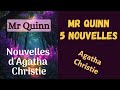 Mr quinn  agatha christie compilation de 4 nouvelles  1 indite  suspensepolicier