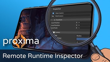 Proxima Inspector: Your Unity App doesn