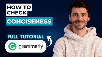 How to Check Conciseness with Grammarly [2025 Guide]