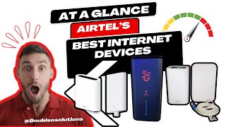At A Glance Airtels Best Internet Devices