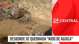 Desborde de quebrada "Nido de Águila" en Peñalolén | 24 Horas TVN Chile