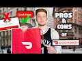 The Pros and Cons of Doordash