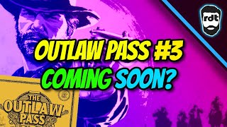 Red Dead Online Outlaw Pass 3 - Possible Date and Thoughts!
