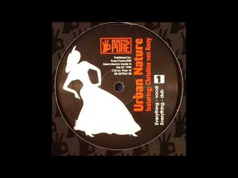 Urban Nature - Everything (Edge Of Motion Mix)