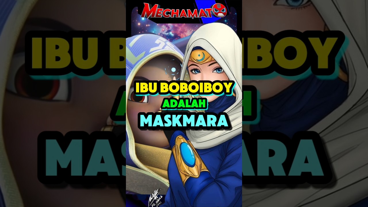 Ibu Boboiboy Adalah Maskmara?