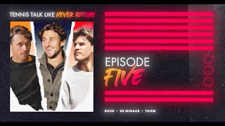 Ruud, Thiem, De Minaur : All on the Table, UTS Talk Show, Episode 5