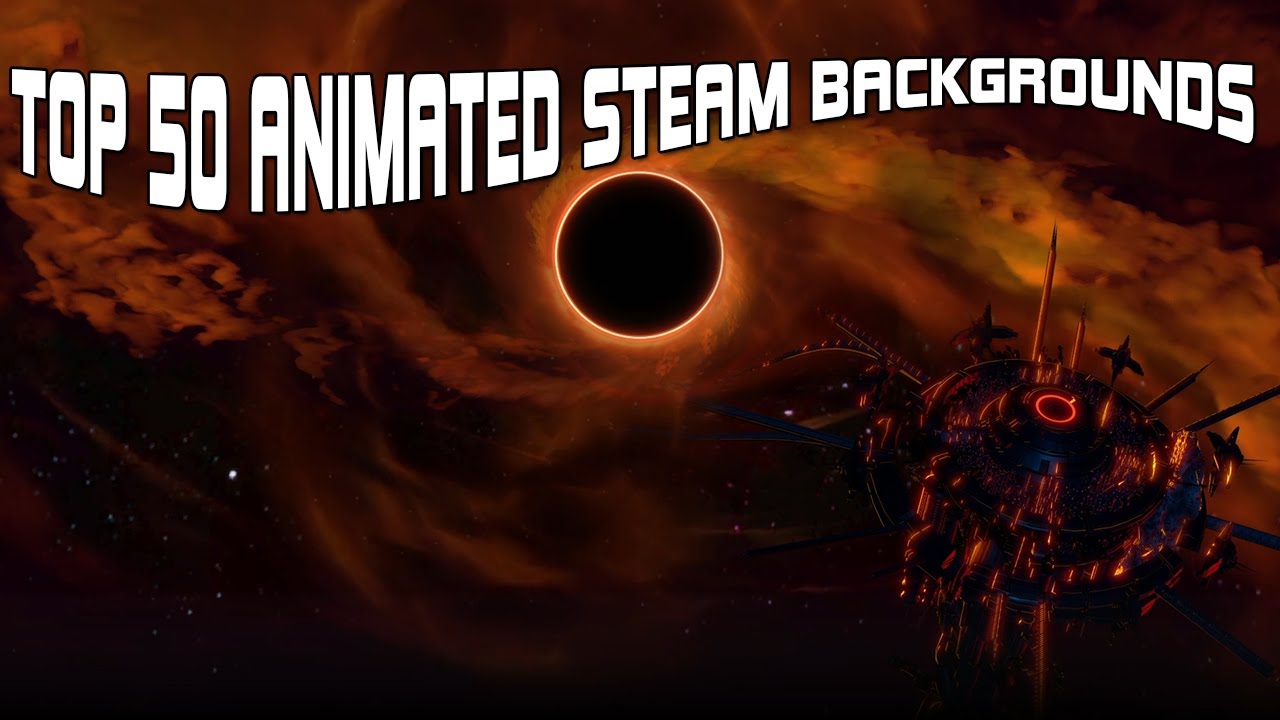 make a steam animated background
