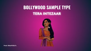 Video voorbeeld van "[FREE FOR PROFIT] BOLLYWOOD SAMPLE TYPE BEAT 2023 - " TERA INTEZAAR"|RAP| INDIAN TYPE BEAT"