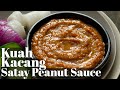Kuah kacang  peanut sauce  satay sauce
