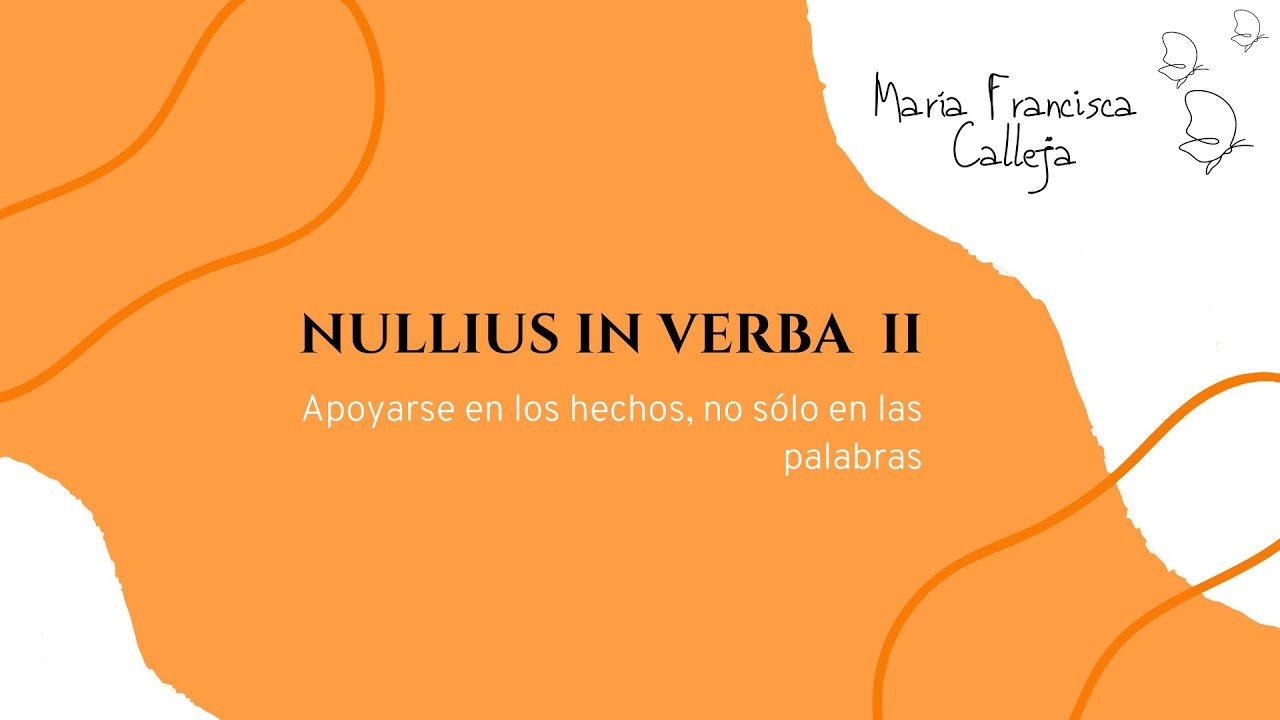 Nullius in Verba II