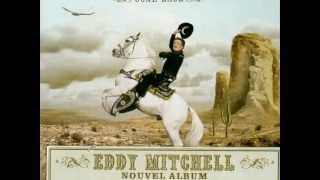 Miniatura del video "Eddy Mitchell. L'esprit grande prairie.  wmv"