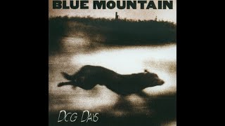 Blue Mountain - Let&#39;s Ride