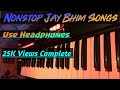 Nonstop bhim geete on piano  jay bhim songs on keyboard  instrumental song  sohit monde